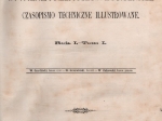 Inżenierja i Budownictwo Cywilne, Przemysłowe i Rolnicze. Czasopismo Techniczne Illustrowane. Rocznik 1879