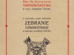 [Folder] Uroczysty Wieczór. Ku uczczeniu działalności naukowej prof. dr. Stanisława Tarnowskiego urządzony staraniem "Akademickiego Koła Artystycznego Miłośników Dramatu Klasycznego" oraz "Koła Slawistów uczniów Uniw. Jag."W poniedziałek dnia 24 -go maja 