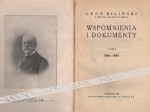 Wspomnienia i dokumenty, t. I-II: 1846-1922 