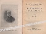 Wspomnienia i dokumenty, t. I-II: 1846-1922