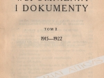 Wspomnienia i dokumenty, t. I-II: 1846-1922 
