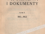 Wspomnienia i dokumenty, t. I-II: 1846-1922
