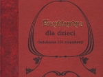 Encyklopedya dla dzieci [reprint]