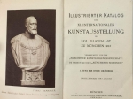 Munchener Kunstausstellung 1913 im Glaspalast. Veranstalter Munchener Kunstler-Genossenschaft und Verein Bildender Kunstler Munchens "Secession" .............. Amtlicher Katalog