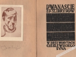 Dwanaście ekslibrysów w drzeworytach Cieślewskiego Syna