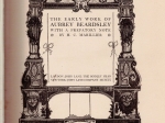 The early work of Aubrey Beardsley [with] The later work of Aubrey Beardsley