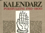 Kalendarz półstuletni 1750-1800