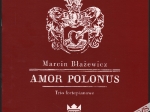 Amor polonus czyli miłość Polaków, t. I-IIAmor Polonus. Trio fortepianowe