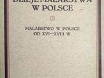 Dzieje malarstwa w Polsce, t. I-III