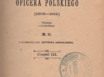Pamiętniki oficera polskiego (1808-1812), t. I-III

