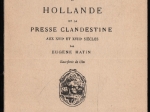 Les Gazettes de Hollande et la Presse Clandestine aux XVIIe et XVIIIe siecles [reprint]