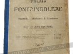 Monographie du Palais de Fontainebleau. Decorations Interieures & Exterieures. Deuxieme partie [teka]