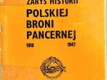 Zarys polskiej broni pancernej 1918-1947