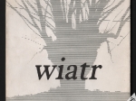 Wiatr od Wisły. Poemat  [dedykacja od autora]