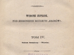Dzieła, t. IV [Tadeusz Bezimienny; Wdowiec]