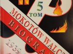 Mokotów walczy 1939-1944. Biogramy. Tom 5  [autograf]