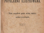 Encyklopedja popularna ilustrowana. Treść wszystkich gałęzi wiedzy ludzkiej, podana przystępnie, t. I-IV [współoprawne]