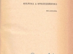 Kultura i społeczeństwo. Preliminaria [dedykacja odautorska dla prof. J. Szackiego]