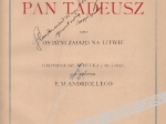 Pan Tadeusz czyli ostatni zajazd na Litwie. Historya szlachecka z 1811 i 1812 r. z illustracyami E. M. Andriollego