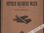 Towarzystwo Zakładów Elektrotechnicznych inżynier Kazimierz Patzer Spółka Akcyjna [cennik - katalog wyrobów]