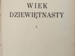 Wiek dziewiętnasty, t. I-II