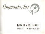 Cinquante Ans. Koch und Te Kock