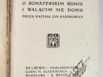 O bohaterskim koniu i walącym się domu