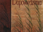 Dopowiedzenia. Rozprawy i szkice z wiedzy o literaturze [dedykacja autora]