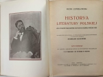 Historja literatury polskiej od czasów najdawniejszych do końca wieku XIX, t. I.