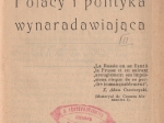Rozmyślania polityczne: cz. I. Próba programu pod rządem rosyjskim przez F. A.[współoprawne] zGłos z ludu w kwestyi polskiej, napisał Chłop.[współoprawne z]Antoni OSUCHOWSKI, Polacy i polityka wynaradawiająca[współoprawne z]Ludwik KULCZYCKI, Narodowa Demo