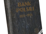 Bank Polski 1828-1928. Dla upamiętnienia stuletniego jubileuszu otwarcia