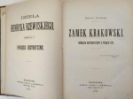 Zamek krakowski. Romans historyczny z wieku XVI.