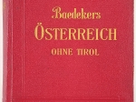 Österreich ohne Tirol und Vorarlberg. Handbuch fur Reisende