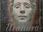 Eleonora Duse. Powieść biograficzna