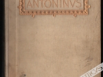 The XII Books of Marcus Aurelius Antoninus the Emperor