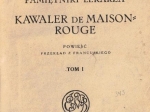 Pamiętniki lekarza. Kawaler de Maison-Rouge, t. I-III [współoprawne]