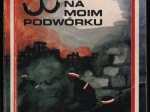 Polska Walcząca na moim podwórku. Pamiętniki z lat 1939-1947  [dedykacja od autora]