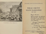 Wielki i smutny teatr warszawski (1868-1880)  [dedykacja od autora dla prof. Z. Raszewskiego]