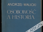 Osobowość a historia. Studia z dziejów literatury i myśli rosyjskiej [autograf]