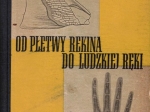 Od płetwy rekina do ludzkiej ręki [autograf]