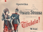 Tiralala! Walc z operetki "Bohaterowie" [nuty]