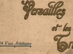 Versailles et les Trianons. 24 Vues Artistiques [album z fotografiami, ok. 1900]