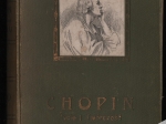Chopin. Życie i twórczość, tom I (1810-1831)
