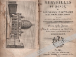 Les merveilles du monde, ou les plus beaux ouvrages de la nature et des hommes. Répandus sur toute la surface de la terre. Tome second