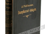 Berechnung, Ausfuhrung und Betrieb der Dampfkesselanlagen. Lehr- und Handbuch fur Techniker und Ingenieure